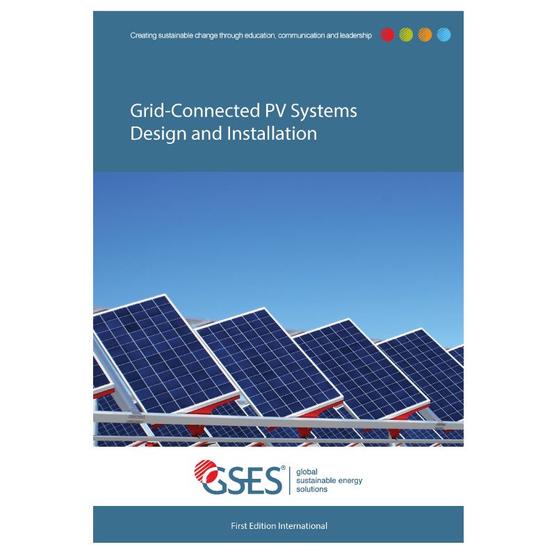 Grid Connected PV Systems Design And Installation GSES India